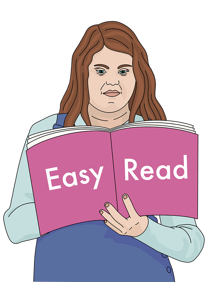 A drawing of a white woman with Down’s Syndrome, wearing blue dungarees, and holding a book that says “Easy Read”.